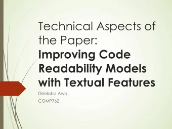Technical Aspects of  the Paper:  Improving Code  Readability Models  with Textual Features