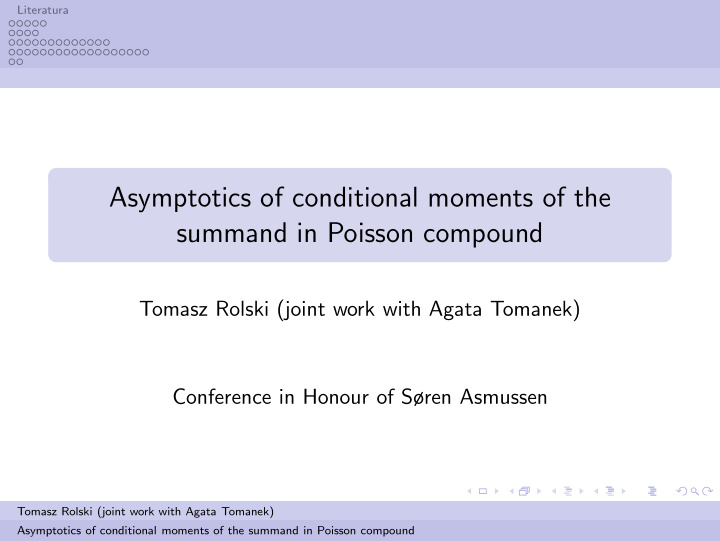 asymptotics of conditional moments of the summand in