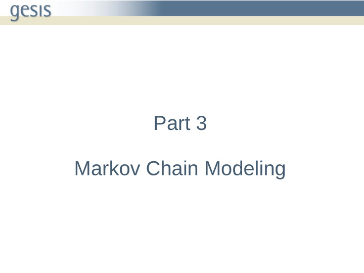 part 3 markov chain modeling markov chain model
