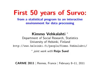 First 50 years of Survo:  from a statistical program to an interactive  environment for data