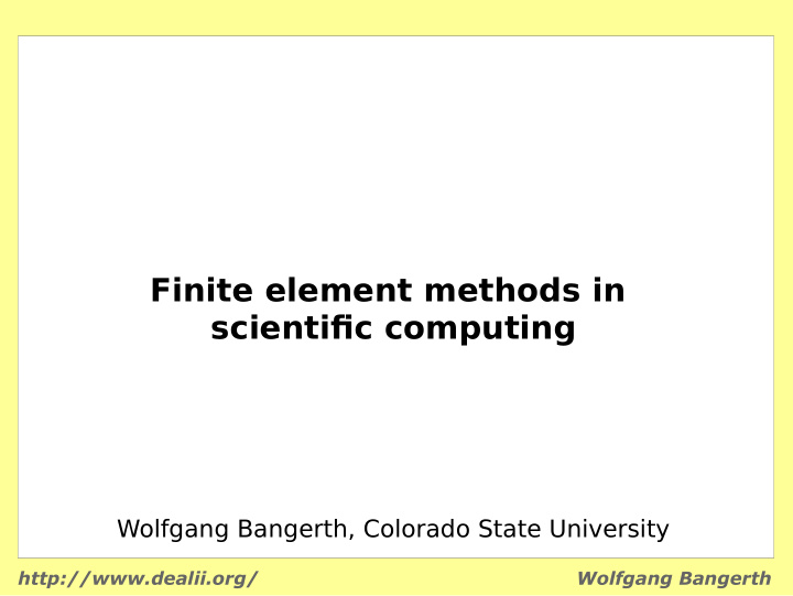 finite element methods in scientifjc computing