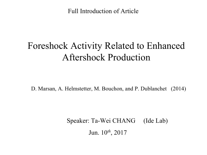 foreshock activity related to enhanced aftershock