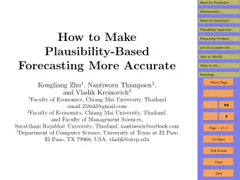 How to Make  Remaining Problem  Plausibility-Based  Let Us Consider the . . .  How to Modify . . .