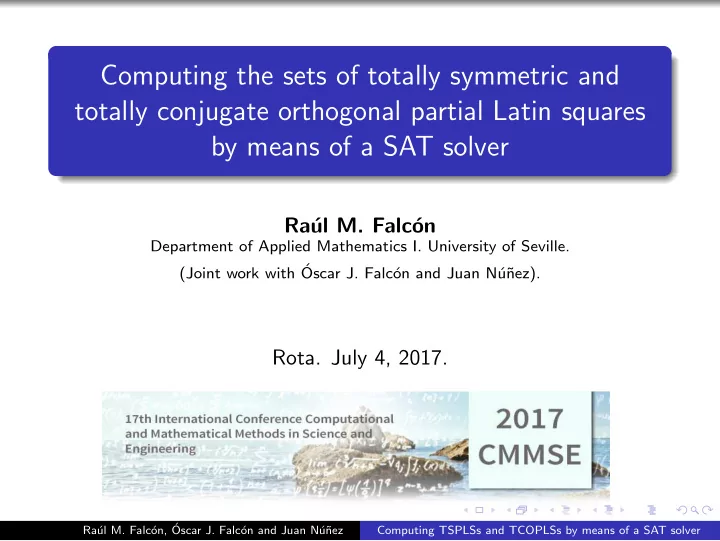 computing the sets of totally symmetric and totally