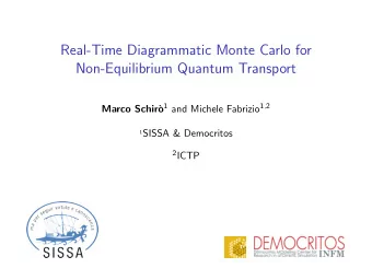 Real-Time Diagrammatic Monte Carlo for  Non-Equilibrium Quantum Transport o 1 and Michele Fabrizio