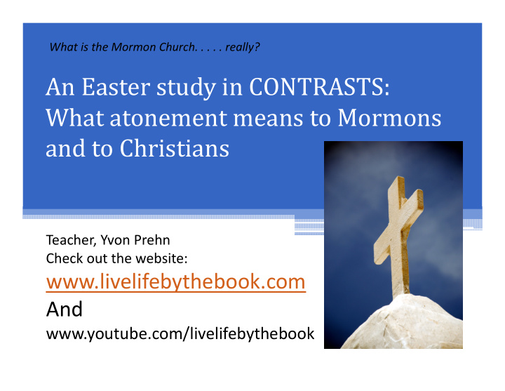 an easter study in contrasts what atonement means to