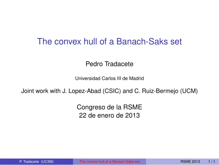 the convex hull of a banach saks set