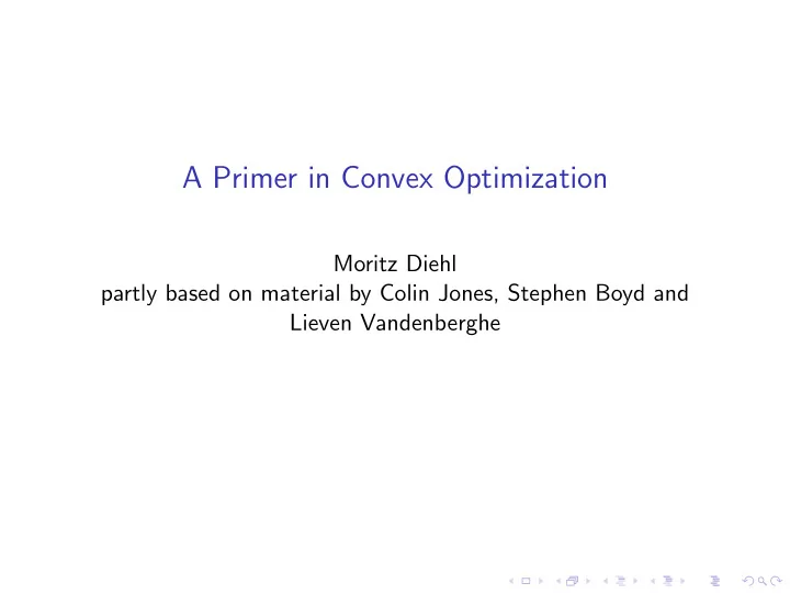 a primer in convex optimization