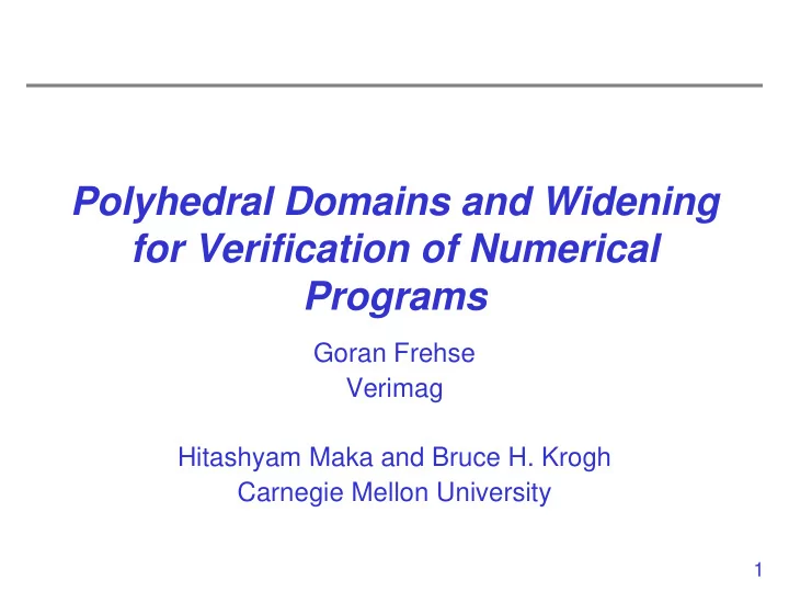 polyhedral domains and widening for verification of