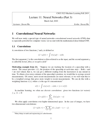 Lecture 11: Neural Networks (Part 3)  March 2nd, 2020  Lecturer: Steven Wu  Scribe: Steven Wu  1