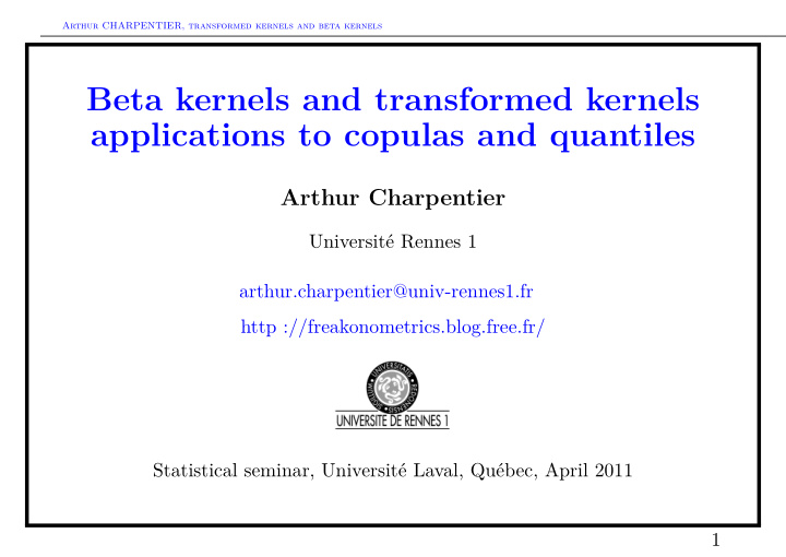 beta kernels and transformed kernels applications to