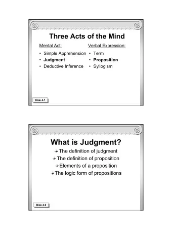 What is Judgment?  The definition of judgment  The definition of proposition  Elements of a