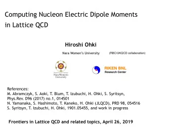Computing Nucleon Electric Dipole Moments  in Lattice QCD  Hiroshi Ohki  Nara Womens University