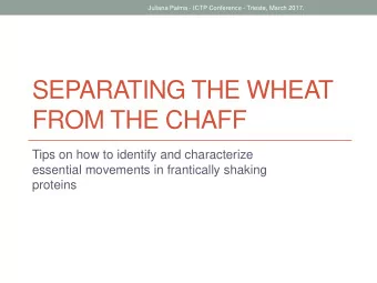 SEPARATING THE WHEAT  FROM THE CHAFF  Tips on how to identify and characterize  essential movements