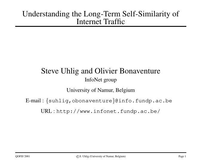 understanding the long term self similarity of internet