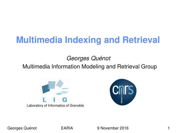 multimedia indexing and retrieval