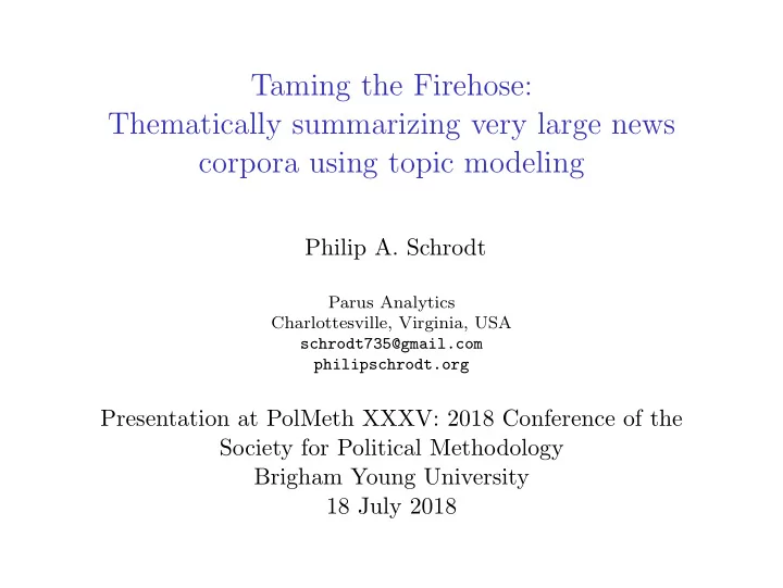 taming the firehose thematically summarizing very large