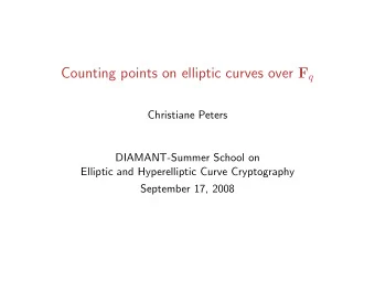 Motivation Given an elliptic curve E over a finite field F q . Is the Discrete Logarithm Problem