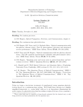 Introduction  Today we begin a two-lecture treatment of semiclassical versus quantum photode-