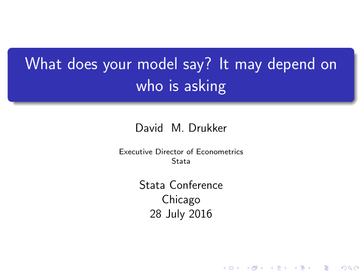 what does your model say it may depend on who is asking