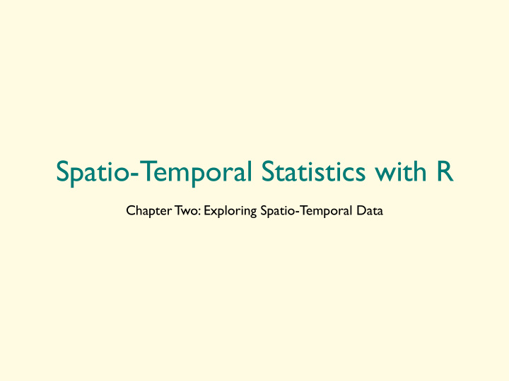 spatio temporal statistics with r