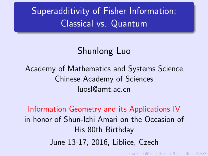 superadditivity of fisher information classical vs