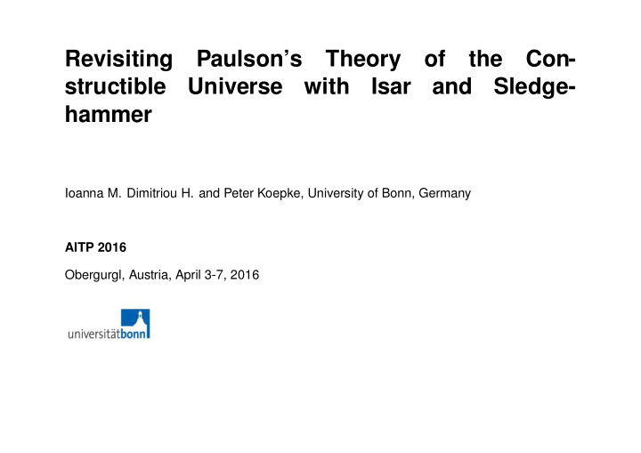 revisiting paulson s theory of the con structible