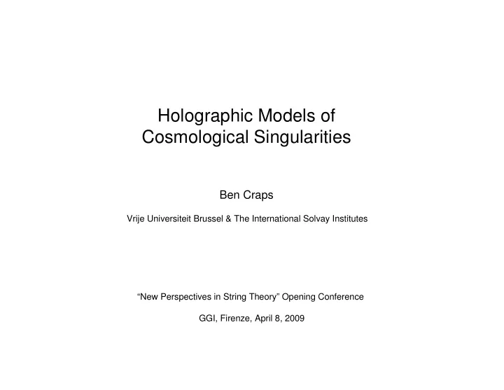 holographic models of cosmological singularities