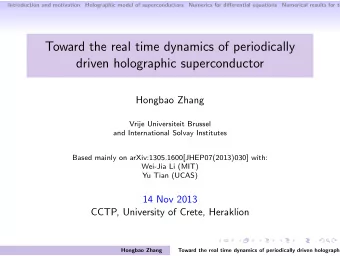 Toward the real time dynamics of periodically  driven holographic superconductor  Hongbao Zhang