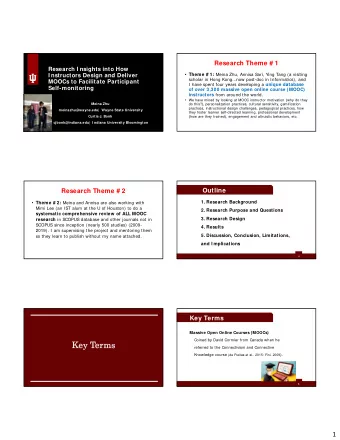 Key T  Key Terms  rms  referred to the Connectivism and Connective Knowledge course (de Freitas et