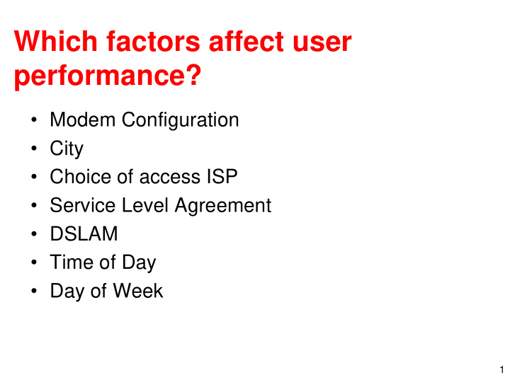 which factors affect user