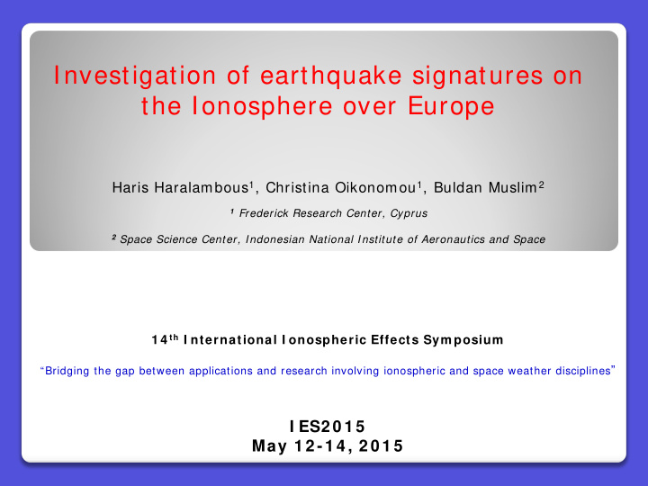 investigation of earthquake signatures on the ionosphere