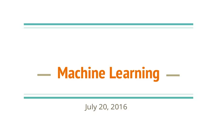 machine learning