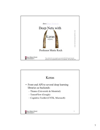 Deep Nets with  http://vem.quantumunlimited.org/the-gates-of-horn/  Keras    Professor
