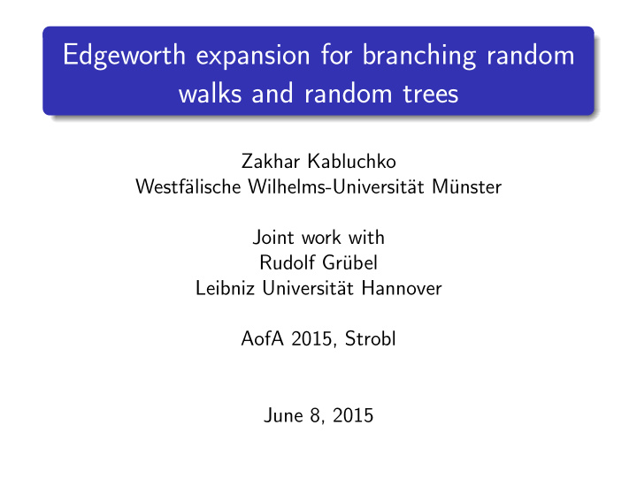 edgeworth expansion for branching random walks and random