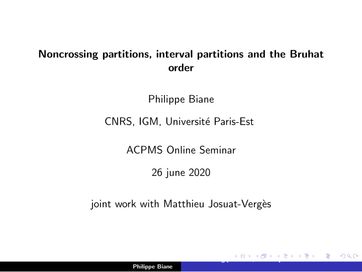noncrossing partitions interval partitions and the bruhat