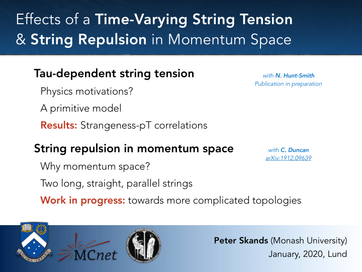 effects of a time varying string tension string repulsion