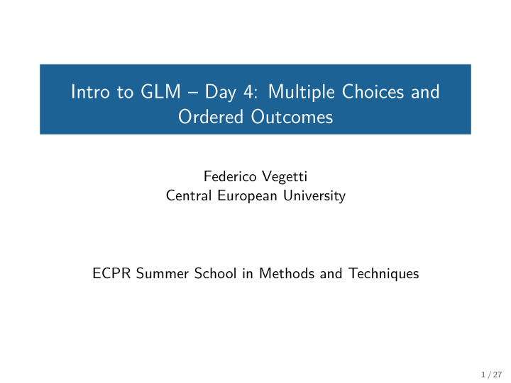 intro to glm day 4 multiple choices and ordered outcomes