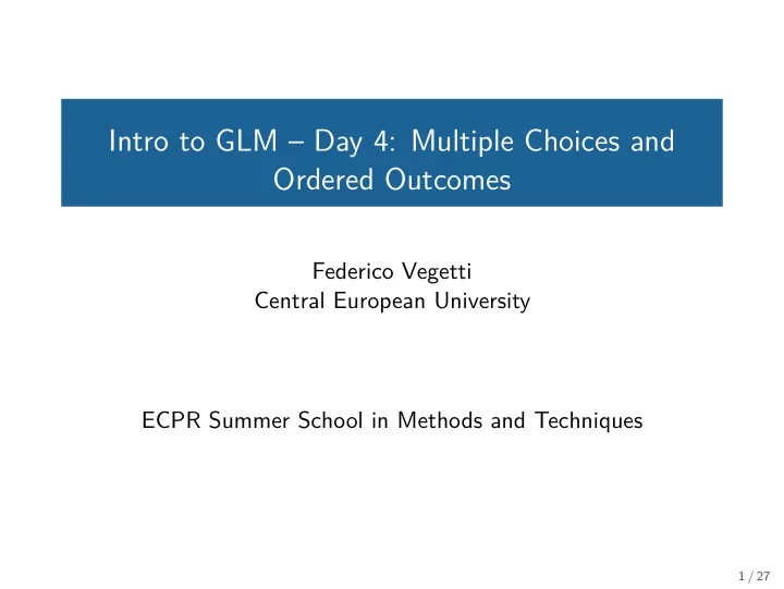 intro to glm day 4 multiple choices and ordered outcomes