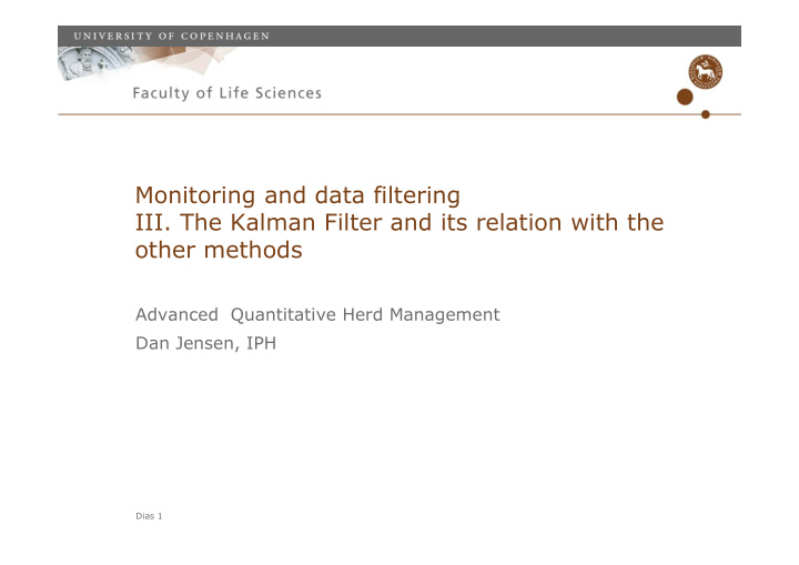monitoring and data filtering iii the kalman filter and
