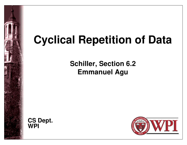cyclical repetition of data