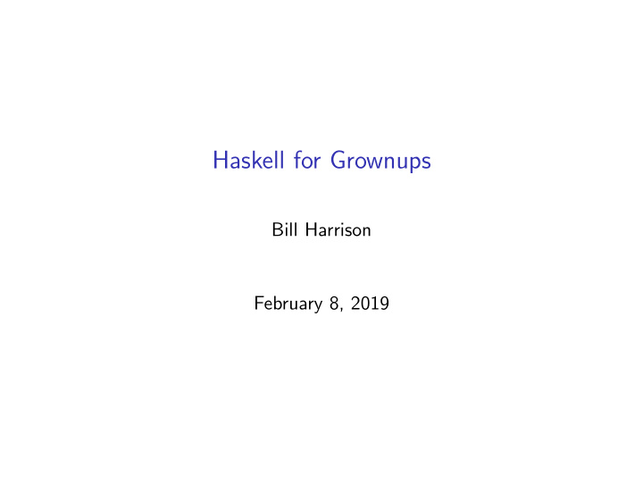 haskell for grownups