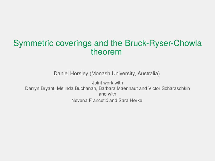 symmetric coverings and the bruck ryser chowla theorem