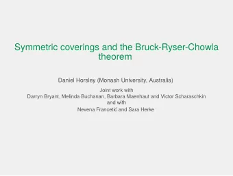 Symmetric coverings and the Bruck-Ryser-Chowla  theorem  Daniel Horsley (Monash University,
