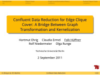 confluent data reduction for edge clique cover a bridge