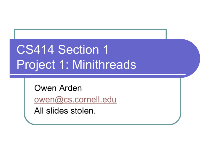 cs414 section 1 project 1 minithreads