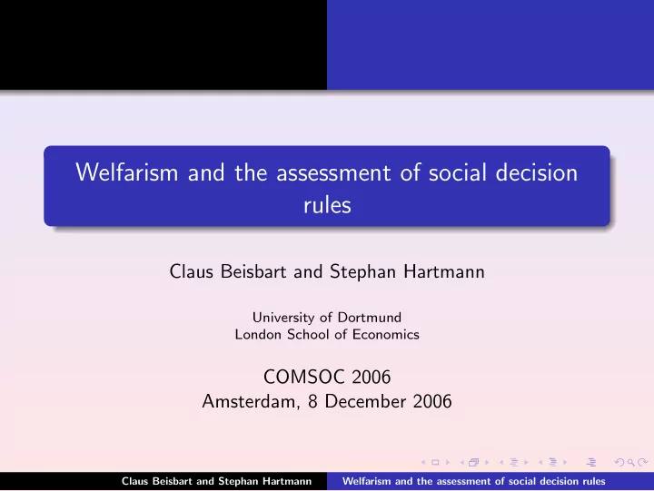welfarism and the assessment of social decision rules