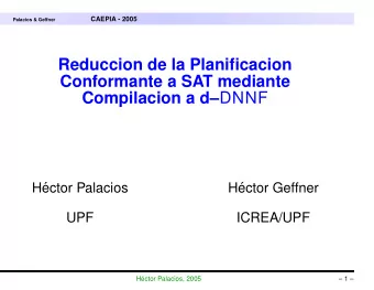 Reduccion de la Planificacion  Conformante a SAT mediante Compilacion a d DNNF  H  ector