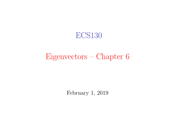 ecs130 eigenvectors chapter 6