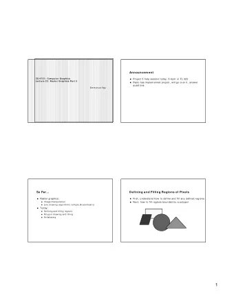 1  Defining and Filling Regions of Pixels  Pixel- Defined Regions  Methods of defining region